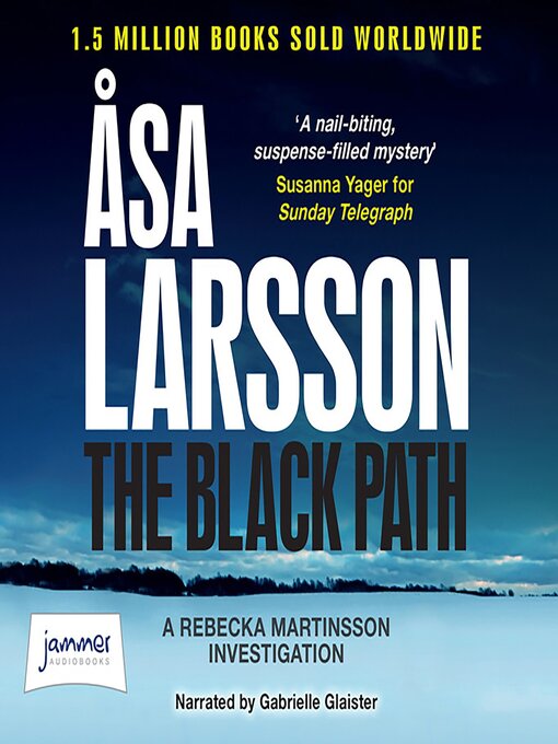 Title details for The Black Path by Asa Larsson - Available